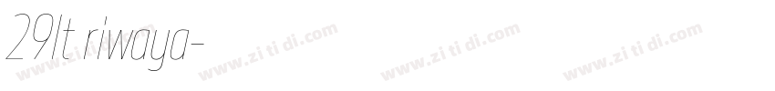 29lt riwaya字体转换